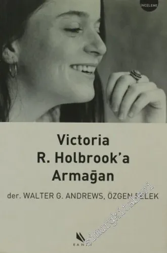 Victoria Rowe Holbrook'a Armağan -        2006