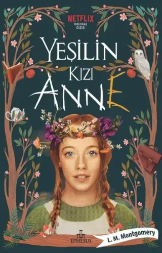 YEŞİLİN KIZI ANNE 1 - CİLTSİZ