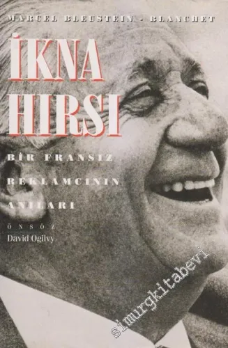 İkna Hırsı: Bir Fransız Reklamcının Anıları - 1995