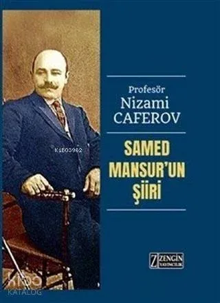 Samed Mansur'un Şiiri | Nizami Caferov | Zengin Yayıncılık
