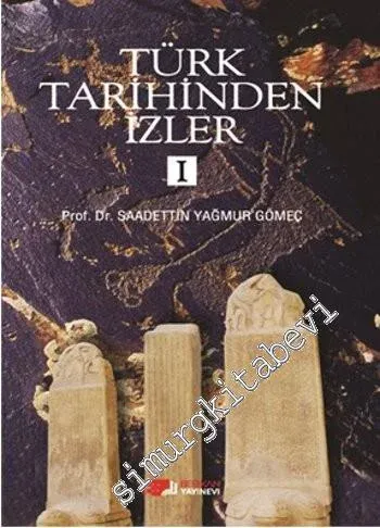 Türk Tarihinden İzler 1