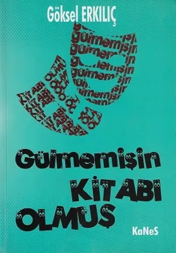 Gülmemişin Kitabı Olmuş - % 60 İNDİRİMLİ KİTAP