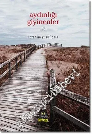 Aydınlığı Giyinenler -