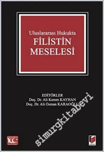 Uluslararası Hukukta Filistin Meselesi -        2025