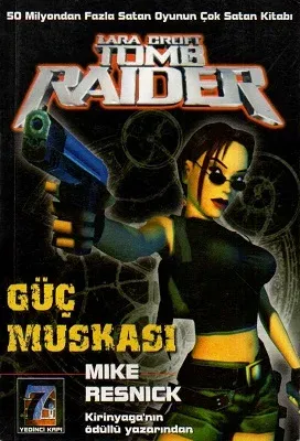 Güç Muskası: Lara Croft-Tomb Raider