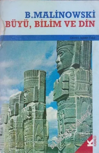 Büyü Bilim ve Din -        1990