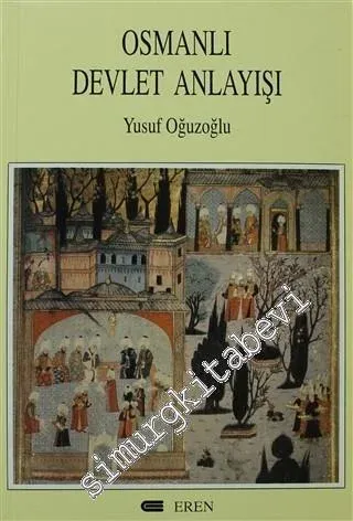 Osmanlı Devlet Anlayışı -        2000