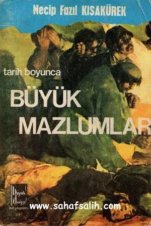 Tarih Boyunca Büyük Mazlumlar