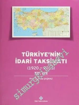 Türkiye'nin İdari Taksimatı 1920 - 2013, Cilt: 14 -         2014