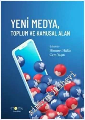 Yeni Medya Toplum ve Kamusal Alan -         2023