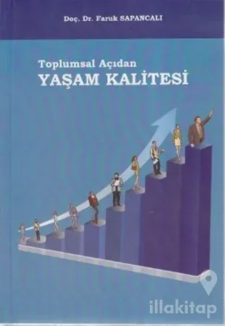 Toplumsal Açıdan Yaşam Kalitesi
