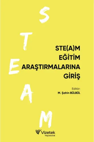 STE(A)M Eğitim Araştırmalarına Giriş