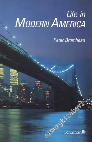 Life in Modern America -