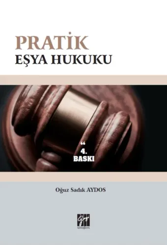 Pratik Eşya Hukuku Oğuz Sadık Aydos