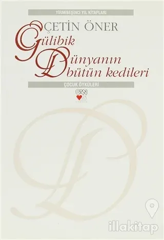 Gülibik Dünyanın Bütün Kedileri (Ciltli)