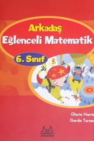 6. Sınıf Arkadaş Eğlenceli Matematik
