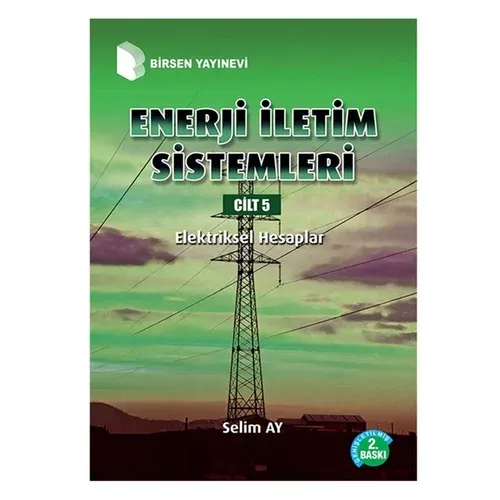 Enerji İletim Sistemleri Cilt 5