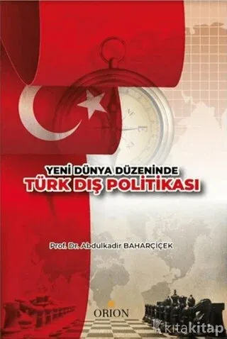 Yeni Dünya Düzeninde Türk Dış Politikası