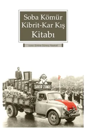 Soba Kömür Kibrit - Kar Kış Kitabı