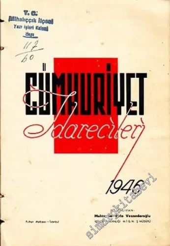 Cumhuriyet İdarecileri 1946 -        1946