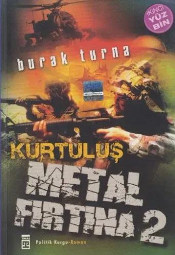 Metal Fırtına 2; Kurtuluş