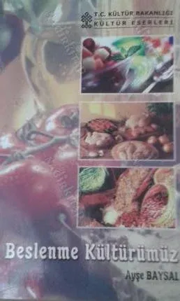 Beslenme Kültürümüz