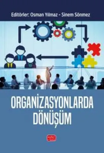 Organizasyonlarda Dönüşüm