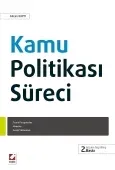 Kamu Politikası Süreci  Teorik Perspektifler, Modeller ve Analiz Yöntemleri 2