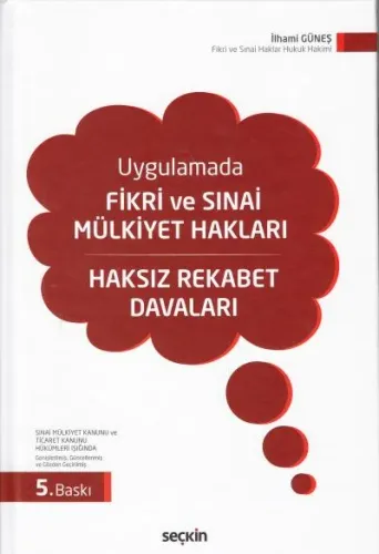 Fikri ve Sınai Mülkiyet Hakları Haksız Rekabet Davaları