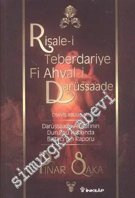 Risale-i Teberdariye Fi Ahval-i Darüssaade Derviş Abdullah -         2012