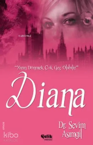 Diana - Çelik Yayınevi - Selam Kitap