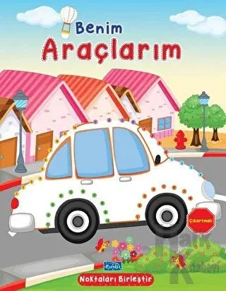 Benim Araçlarım - Noktaları Birleştir Çıkartmalı - Halkkitabevi