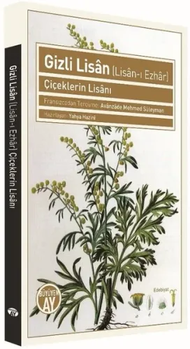Gizli Lisân (Lisân-ı Ezhâr); Çiçeklerin Lisânı