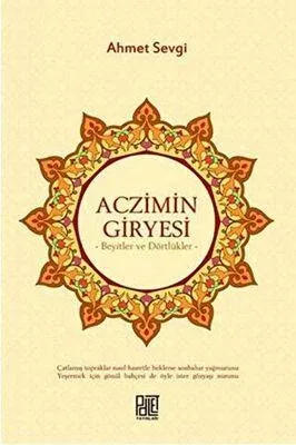 Aczimin Giryesi Beyitler ve Dörtlükler
