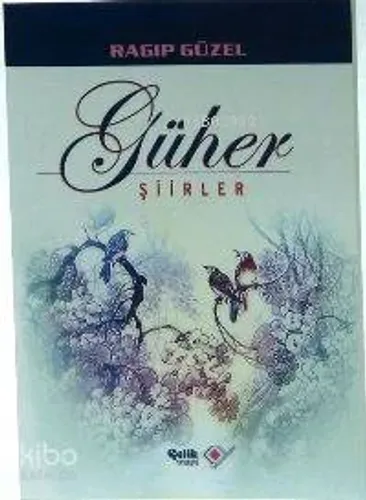 Güher; Şiirler