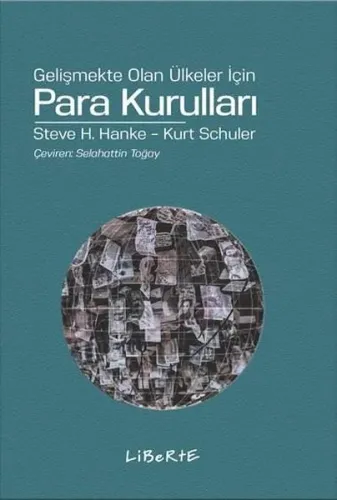 Para Kurulları; Gelişmekte Olan Ülkeler İçin