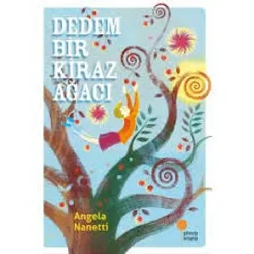 Kültür -Dedem Bir Kiraz Ağacı