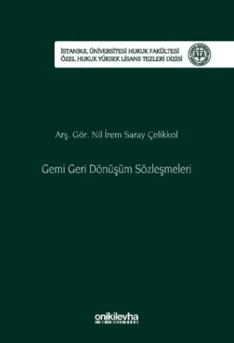 Gemi Geri Dönüşüm Sözleşmeleri