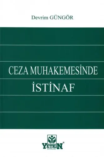Ceza Muhakemesinde İstinaf