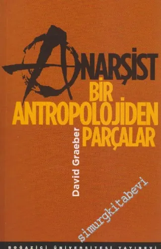 Anarşist Bir Antropolojiden Parçalar -