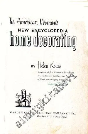 The American Woman's New Encyclopedia of Home Decorating -        1954