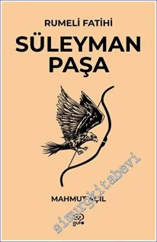 Rumeli Fatihi Süleyman Paşa -         2023