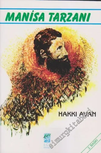 Yeşilin Atası Manisa Tarzanı -