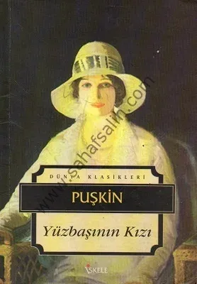 Yüzbaşının Kızı - Aleksandr Sergeyeviç Puşkin