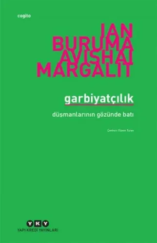 Garbiyatçılık; Düşmanlarının Gözünden Batı