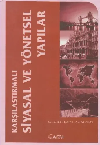Karşılaştırmalı Siyasal ve Yönetsel Yapılar