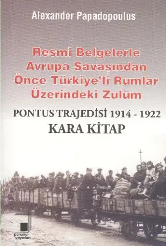 Pontus Trajedisi 1914 1922 Kara Kitap