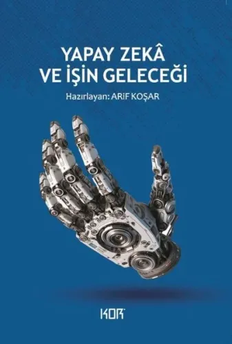 Yapay Zekâ ve İşin Geleceği