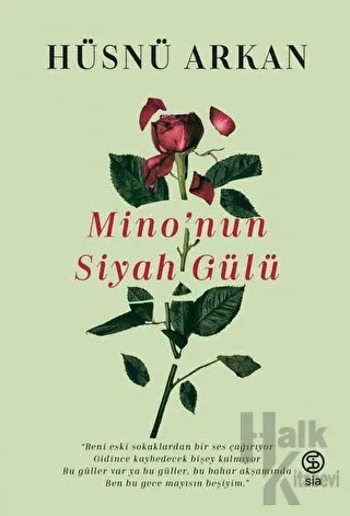 Mino’nun Siyah Gülü