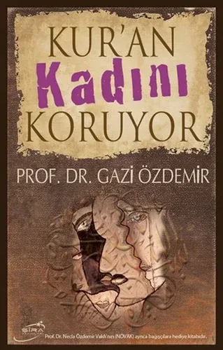 Kur'an Kadını Koruyor